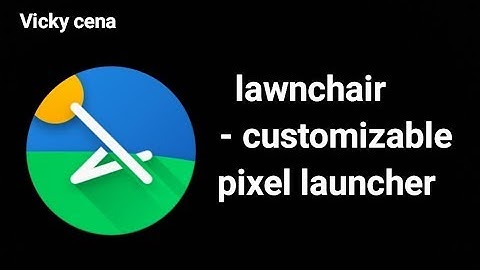 LawnChair #1 Oreo android 8.1 launcher review - better than pixel launcher?