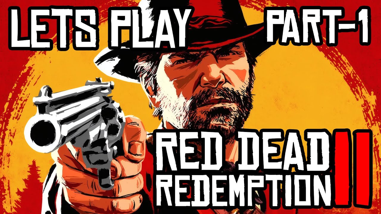 The ABSOLUTE BEST Way to Play Red Dead Redemption 2 | Complete ...