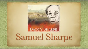 Sam Sharpe - His Story
