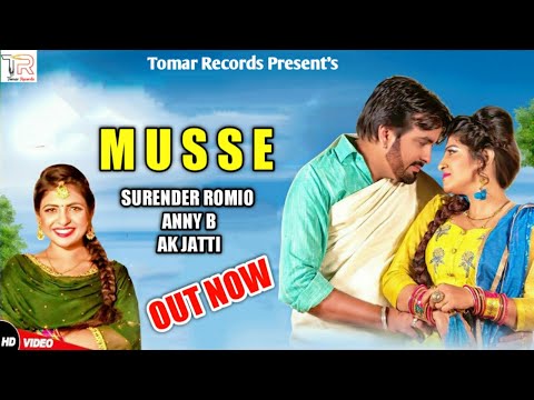 Musse | Surender Romio | Anney B , Anu Kadyan | New Haryanvi Song 2020