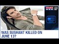 Was actor Sushant killed on June 13? CBI picks up explosive new leads