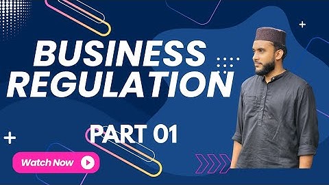 Business Regulation FYUGP Third Semester Revision Class 1