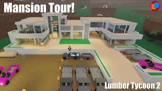 Mansion Tour! | Lumber Tycoon 2