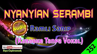 [❤NEW] Nyanyian Serambi by Ramli Sarip [Original Audio-HQ] | Karaoke Tanpa Vokal