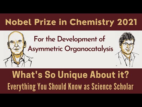 Why Nobel Prize was Awarded for Asymmetric Organocatalysis | Significance | 2021 | Chemistry