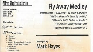 Fly Away Medley - Arr. Mark Hayes - Topher Keene Directing FOS Choir 2018