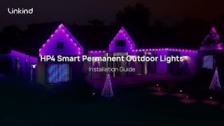 How to | Installation Guide - Linkind HP4 Smart Permanent Outdoor Lights