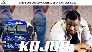 CHID BENZ DUDUBAYA ALIKOJOLEA GARI LA FIESTA