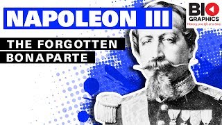 Napoleon III: The Forgotten Bonaparte