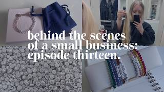behind the scenes of a small business: episode thirteen
