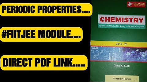 #fiitjeemodulespdf--PERIODIC PROPERTIES | FIITJEE MATERIAL,#howisfiitjee