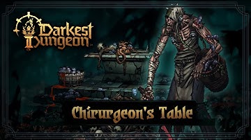 Darkest Dungeon 2 - Chirurgeon