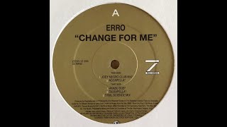 Osunlade Presents Erro – Change For Me (Joey Negro Club Mix)