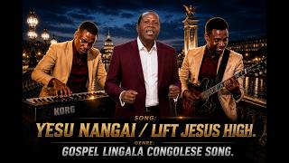 Yesu Nangai - Lingala  Congolese  Music. John Deus