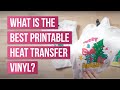 Battle  what is the best printable heat transfer vinyl