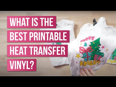 What Is The Best Quality Heat Transfer Vinyl