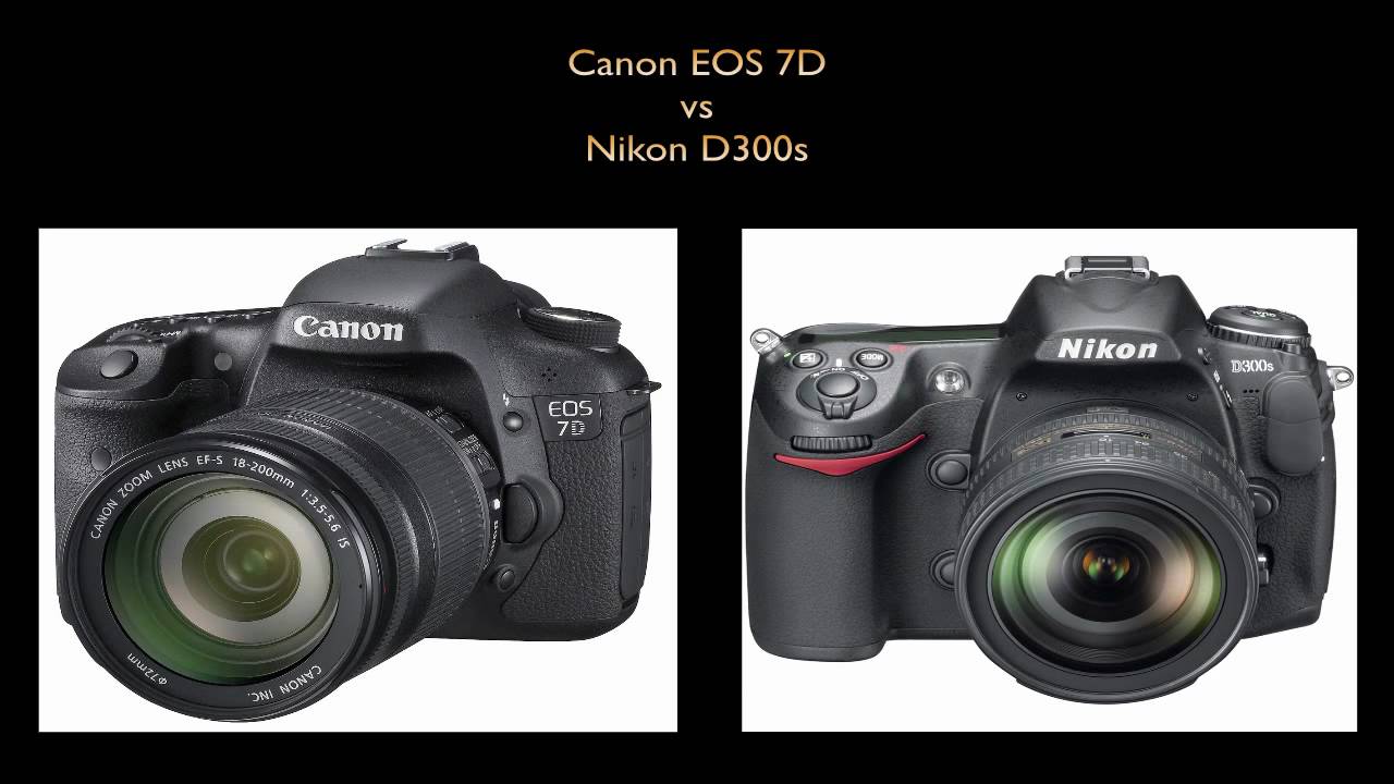 Canon EOS 7D vs Nikon D300s Comparison - YouTube