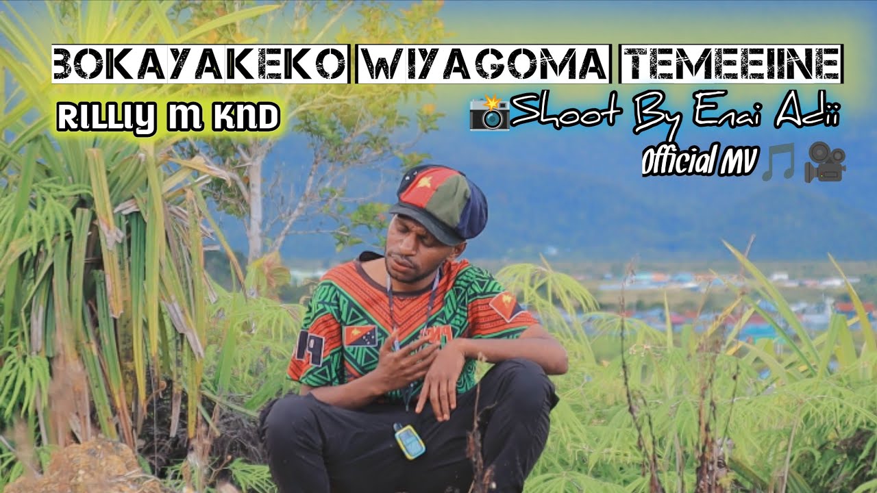 𝐿𝑎𝑔𝑢 𝐷𝑎𝑒𝑟𝑎ℎ 𝑀𝑒𝑒 𝑃𝑎𝑝𝑢𝑎 || BOKAYAKEKO WIYAGOMA TEMEIINE  || 𝙍𝙄𝙇𝙇𝙄𝙔 𝙈 (𝙆𝙉𝘿) 𝑶𝒇𝒇𝒊𝒄𝒊𝒂𝒍 𝑽𝒊𝒅𝒆𝒐 Music²⁰²⁵🎬🎵