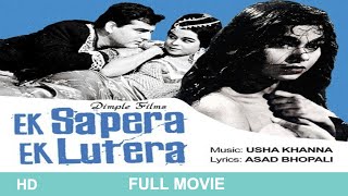 Ek Sapera Ek Lutera (1965) superhit classic movie | Feroz khan, Kumkum | #eksaperaeklutera screenshot 5