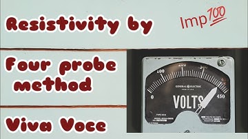Valuable Viva voce of Resistivity by 4 probe method