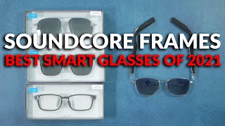 Best Smart Glasses of 2021 - Soundcore Frames Smart Sunglasses