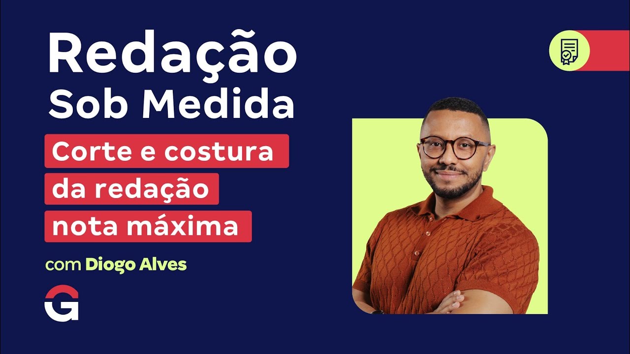 Redação Sob Medida | Corte e costura da redação nota máxima