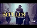 Sefller  victor hugo seslendiren nisan kumru