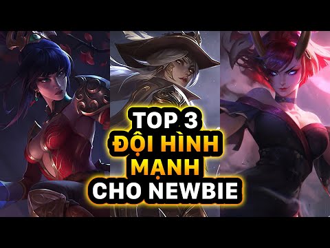 TOP 3 ĐỘI HÌNH MẠNH NHẤT - DỄ LEO RANK CHO NGƯỜI CHƠI MỚI & RANK THẤP ĐTCL MÙA 4!