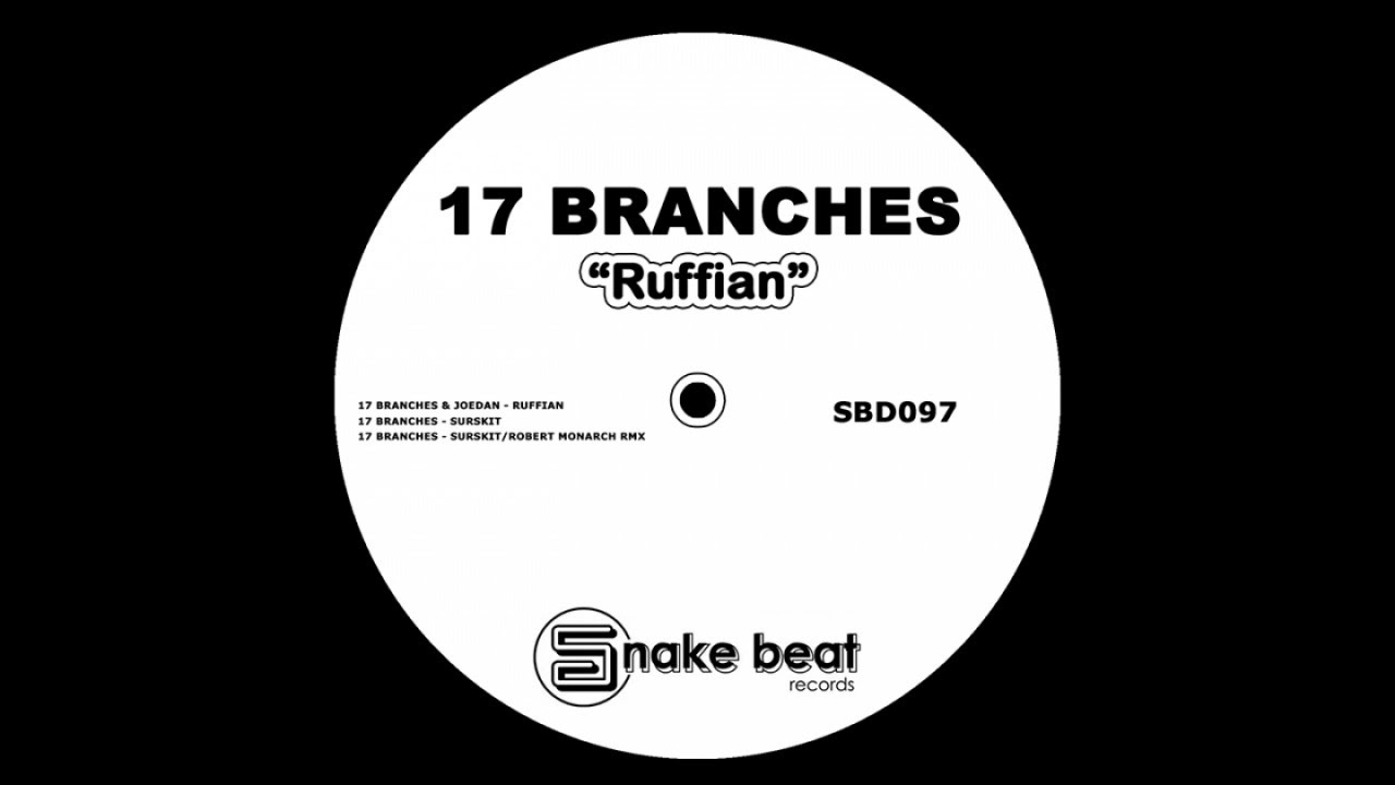 Watch 17 Branches - Surskit (Original Mix) on YouTube Watch 17 Branches - Surskit (Original Mix) on YouTube