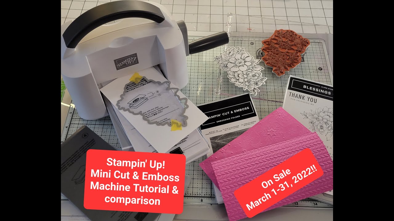 Stampin' Up! Mini Cut & Emboss Machine Tutorial 