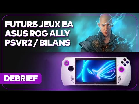 Dragon Age Dreadwolf, ventes Switch, prix Asus ROG Ally, PSVR2 et bilans | DEBRIEF