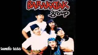 BARAKATAK GROUP || TEU NAFSU ||