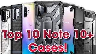 Top 10 Galaxy Note 10 Plus Cases!