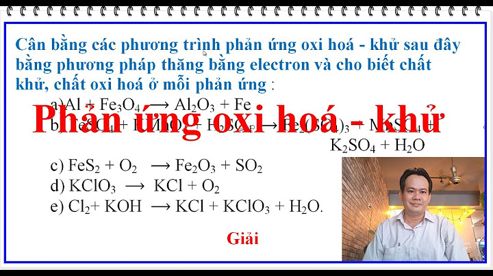 Cân bằng phương trình oxi hóa khử kclo3