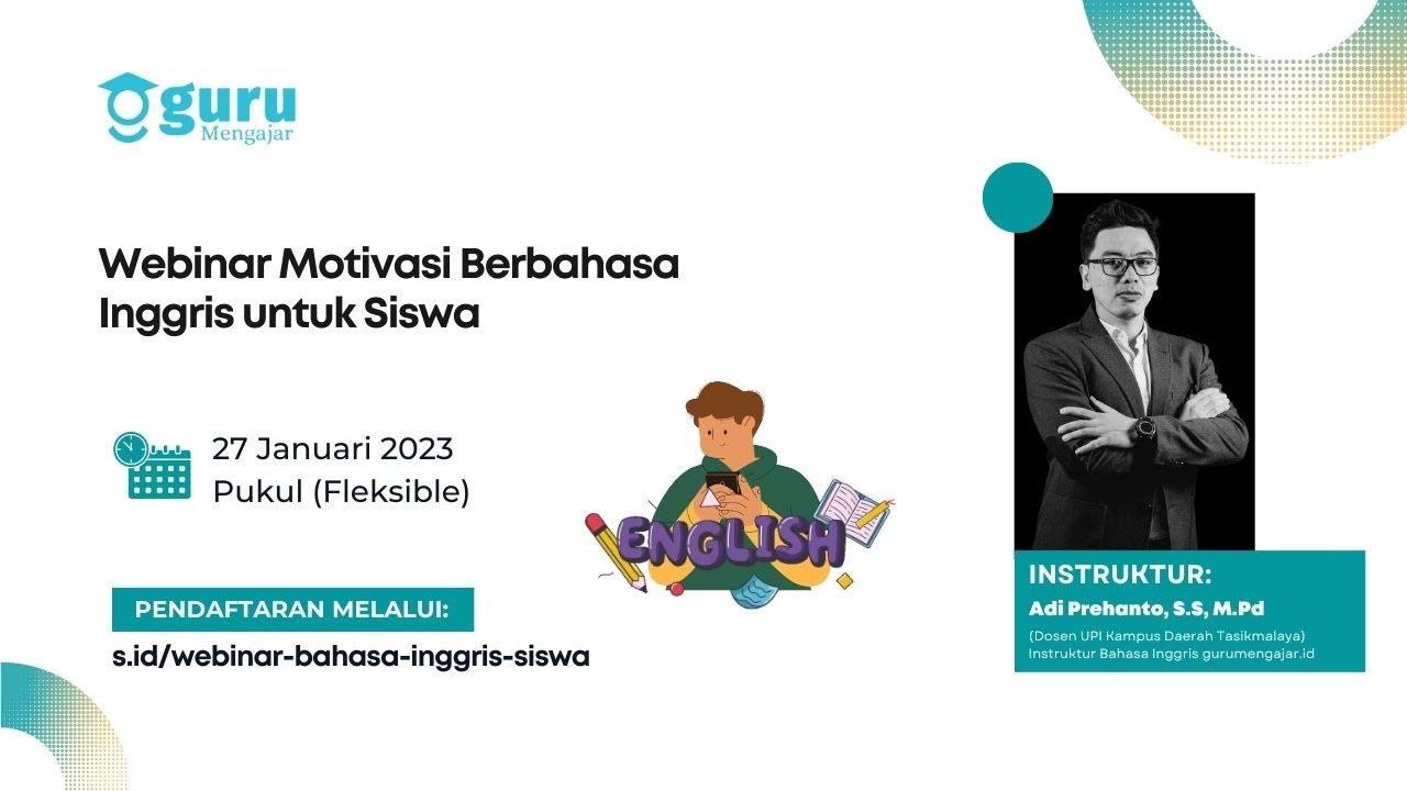 Webinar Motivasi Berbahasa Inggris untuk Siswa