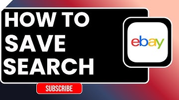 Hoe u zoekopdrachten op eBay kunt opslaan | Items volgen en meldingen ontvangen 2026