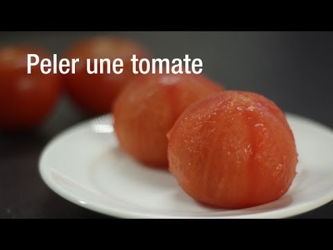 Vidéo: Comment éplucher Une Tomate