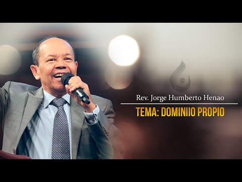 humberto carrão Dominio Propio ◄Rev. Jorge Henao►