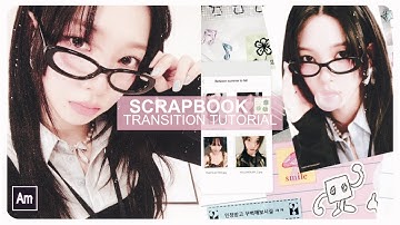 Aesthetic/scrapbook style transition tutorial | Alight Motion