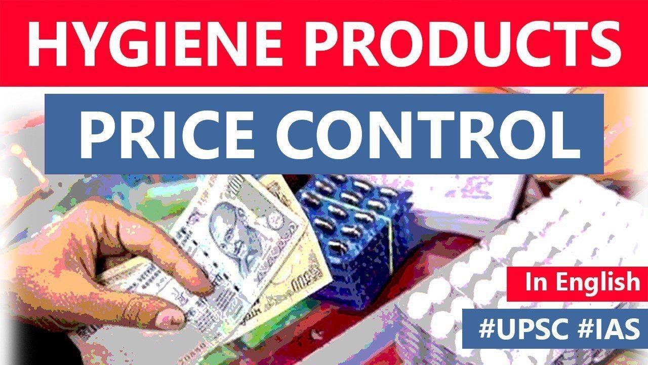 Government to put price cap on Hygiene products, How price control will affect quality of products?