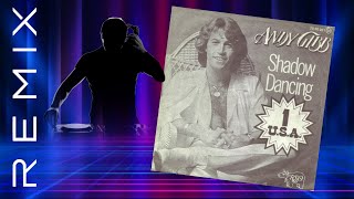 Andy Gibb  Shadow Dancing dodz New Remixes
