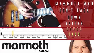 MAMMOTH WVH - Don&#39;t Back Down - guitar cover with live tabs