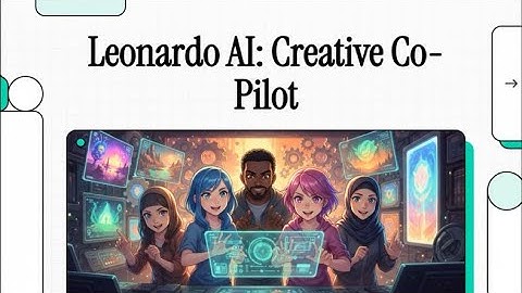 Leonardo AI: Creative Co-Pilot (2025) #generativeai #leonardoai #aiart