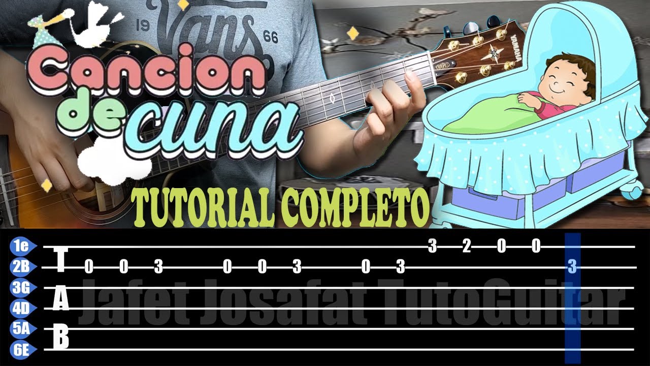 👶Como Tocar la Melodía de CANCIÓN DE CUNA En Guitarra Acústica(Tutorial