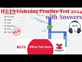 Ielts listening practice test 2024 with answers  07032024