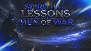 Spiritual Lessons for Men of War | Prophet Paul de Fin
