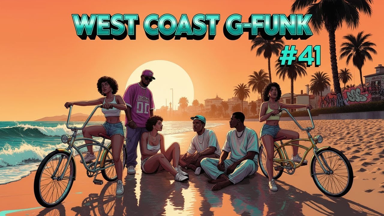 West Coast G-Funk Vibes #41 – Santa Monica Sunset Chill