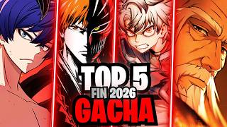 TOP 5 des GACHAS qui vont TOUT EXPLOSER fin 2026 ! 🔥