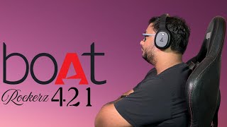 boAt Rockerz 421: The Best Wireless Headphones Under ₹1500 (2025)