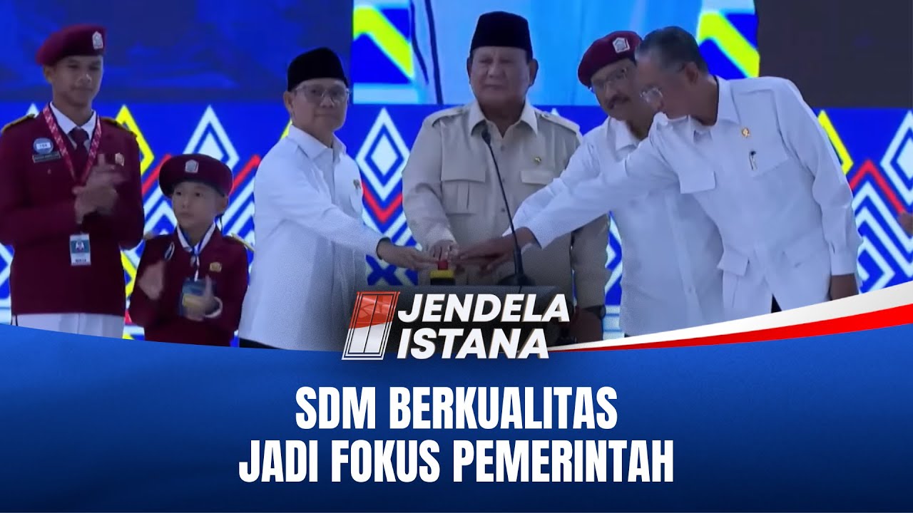Presiden Prabowo Tegaskan Pemerataan Kualitas SDM Unggul Seluruh Indonesia | JENDELA ISTANA